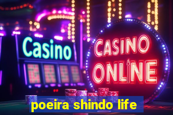 poeira shindo life